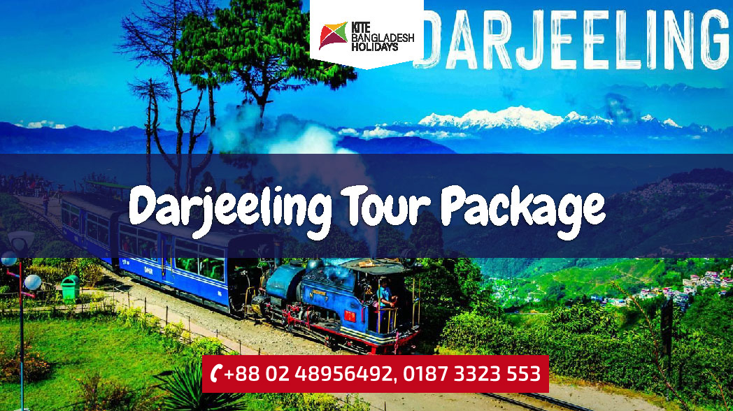 Darjeeling Tour Package from Bangladesh