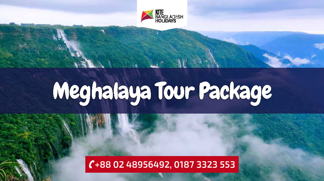 Meghalaya Tour Package from Bangladesh